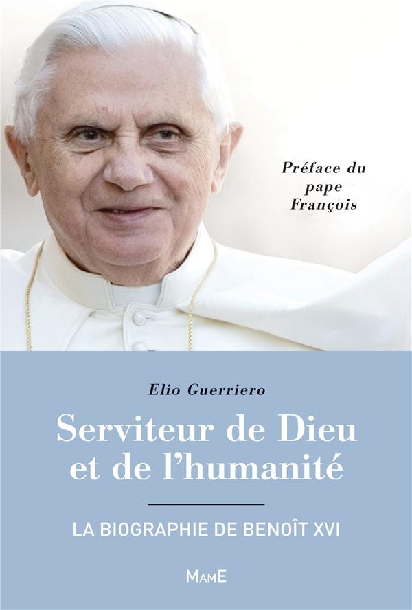 guerriero-elio-serviteur-de-dieu-et-de-l-humanite-la-biographie-de-benoit-xvi_0