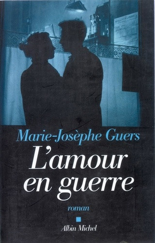 guers-marie-josephe-l-amour-en-guerre_0