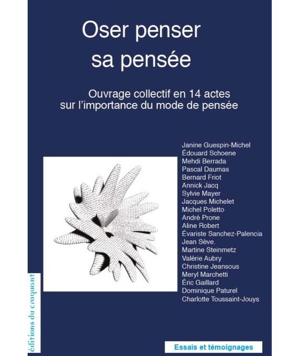 guespin-michel-janine-schoene-edouard-oser-penser-sa-pensee_0