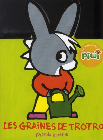 guettier-benedicte-les-graines-de-trotro_0