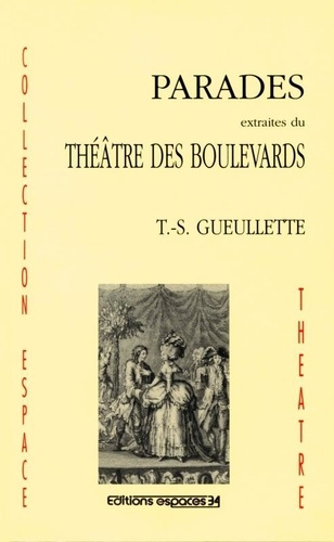 gueullette-thomas-simon-parades-extraites-du-theatre-des-boulevards_0