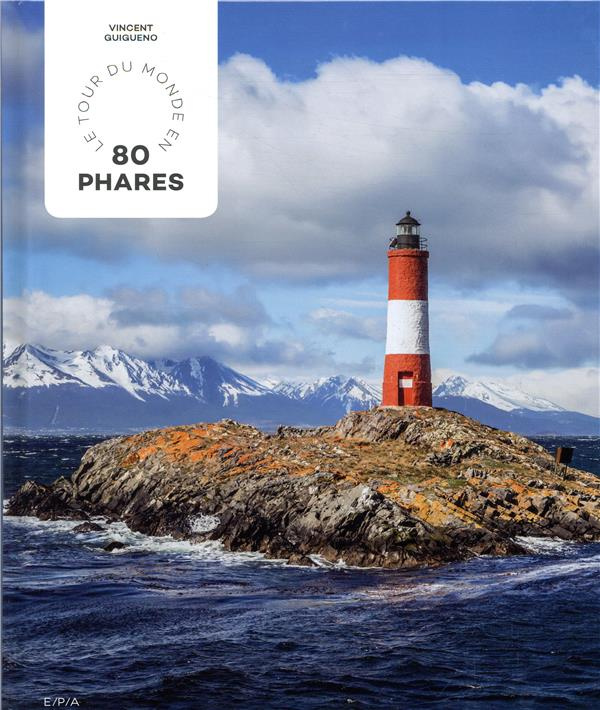 guigueno-vincent-le-tour-du-monde-en-80-phares_0