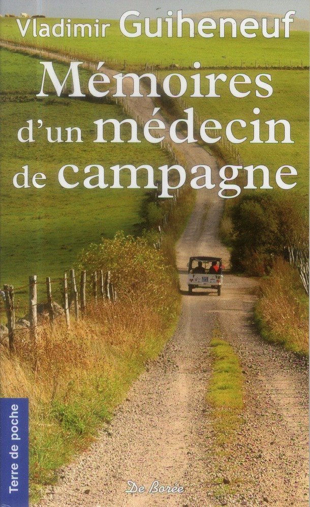 guiheneuf-vladimir-memoires-d-un-medecin-de-campagne_0