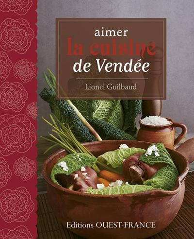guilbaud-lionel-3b-benaouda-didier-aimer-la-cuisine-de-vendee_0