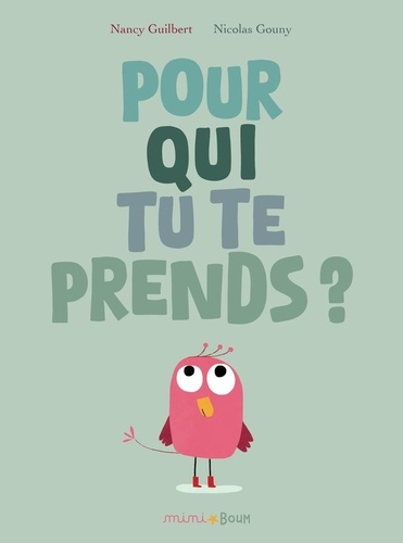 guilbert-nancy-gouny-nicolas-pour-qui-tu-te-prends_0