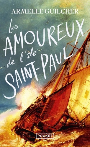 guilcher-armelle-les-amoureux-de-l-ile-saint-paul_0
