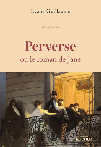 guillaume-lyane-perverse-ou-le-roman-de-jane_0