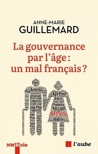 guillemard-anne-marie-la-gouvernance-par-l-age-un-mal-francais_0