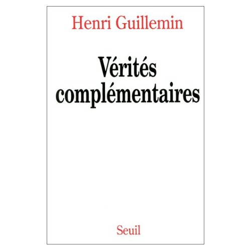 guillemin-henri-verites-complementaires_0