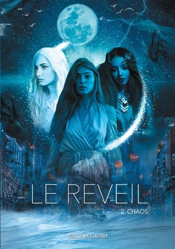 guillot-elisabet-reveil-chaos_0