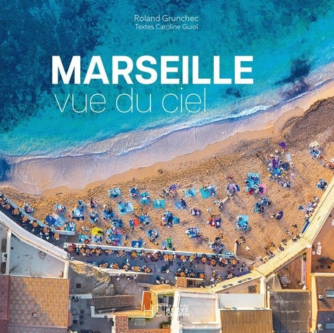 guiol-grunchec-marseille-vue-du-ciel_0