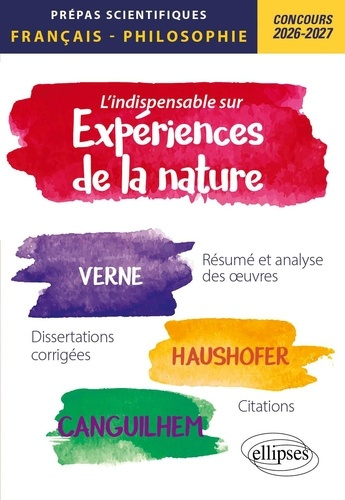 guisard-philippe-benzekri-sylvie-chane-alune-j-l-indispensable-sur-experiences-de-la-nature-epreuve-de-francais-philosophie-prepas-scientifiques-1_0