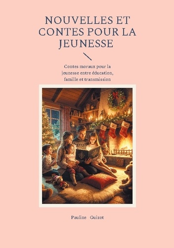 guizot-pauline-nouvelles-et-contes-pour-jeunesse-contes-moraux-pour-la-jeunesse_0