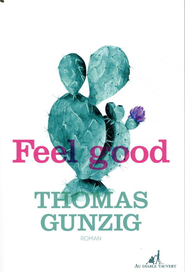 gunzig-thomas-feel-good_0