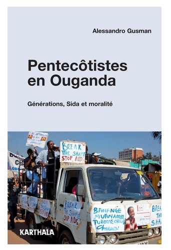 gusman-alessandro-pentecotistes-en-ouganda-generations-sida-et-moralite_0