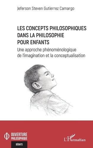 gutierrez-camargo-jeferson-steven-les-concepts-philosophiques-dans-la-philosophie-pour-enfants-une-approche-phenomenologique-de-l-ima_0