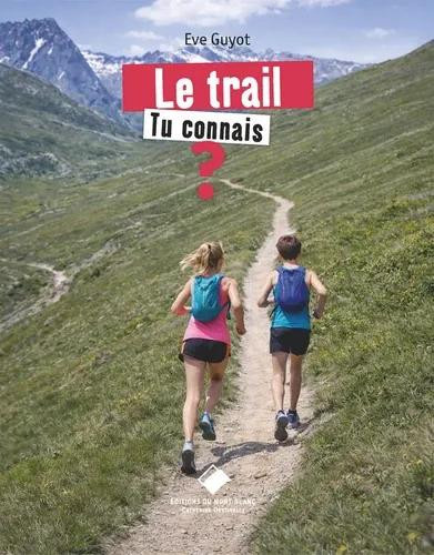 guyot-eve-le-trail-tu-connais_0