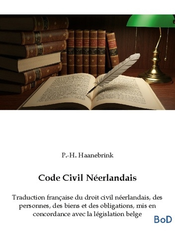 haanebrink-p-h-code-civil-neerlandais-traduction-francaise-du-droit_0