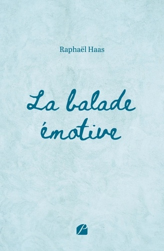 haas-raphael-la-balade-emotive_0