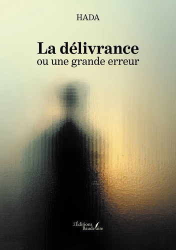 hada-la-delivrance-ou-une-grande-erreur_0
