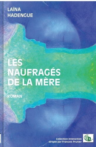 hadengue-laina-les-naufrages-de-la-mere_0