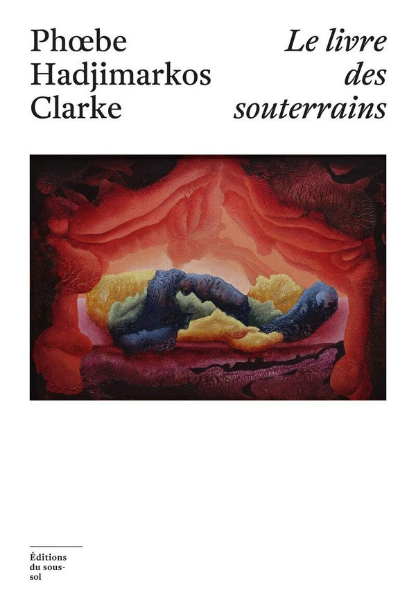 hadjimarkos-clarke-p-le-livre-des-souterrains_0
