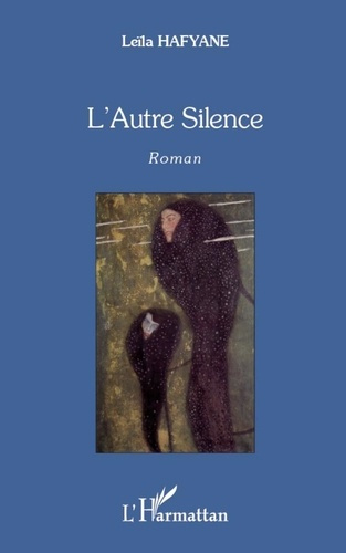 hafyane-leila-l-autre-silence-roman_0