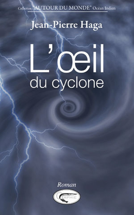 haga-jean-pierre-l-oeil-du-cyclone_0