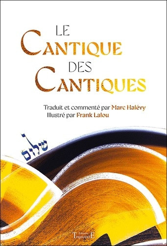halevy-marc-lalou-frank-le-cantique-des-cantiques_0