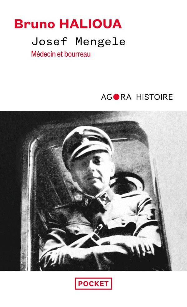 halioua-bruno-josef-mengele-medecin-et-bourreau_0