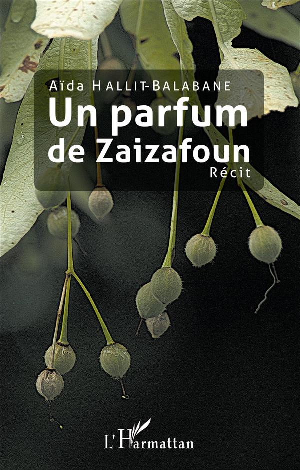 hallit-balabane-aida-un-parfum-de-zaizafoun_0