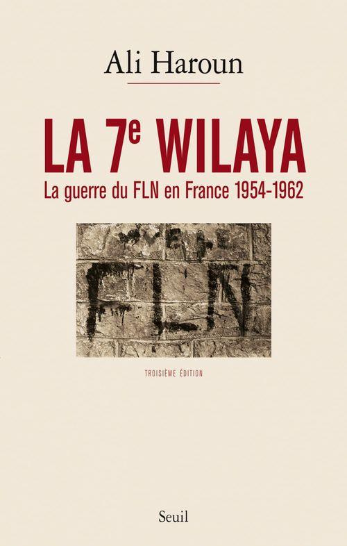 haroun-ali-la-7e-wilaya-la-guerre-du-fln-en-france-1954-1962-3e-edition_0