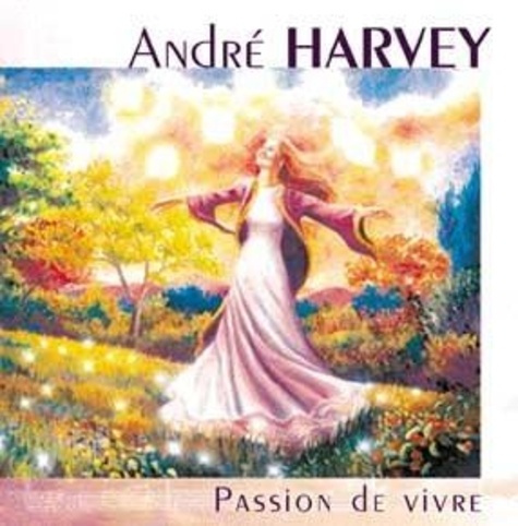 harvey-andre-passion-de-vivre_0