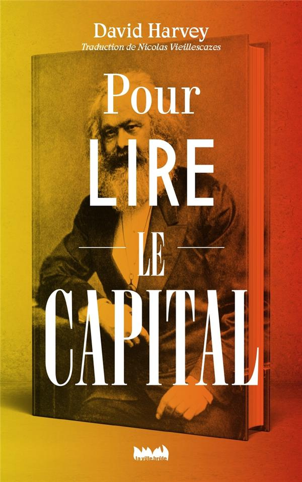 harvey-david-3b-vieillecazes-nicolas-pour-lire-le-capital_0