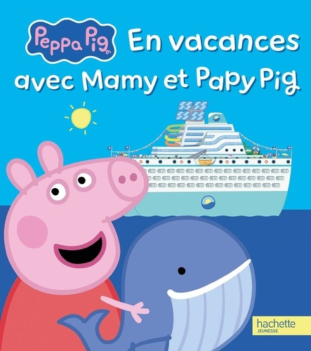 hasbro-peppa-pig-en-vacances-avec-mamy-et-papy-pig-album-d-histoire_0