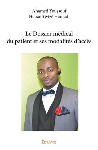 hassani-mze-hamadi-ahamed-youssouf-le-dossier-medical-du-patient-et-ses-modalites-d-acces_0