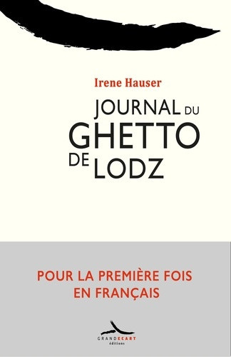 hauser-irene-wiatr-ewa-radziszewska-krystyna-journal-du-ghetto-de-lodz_0