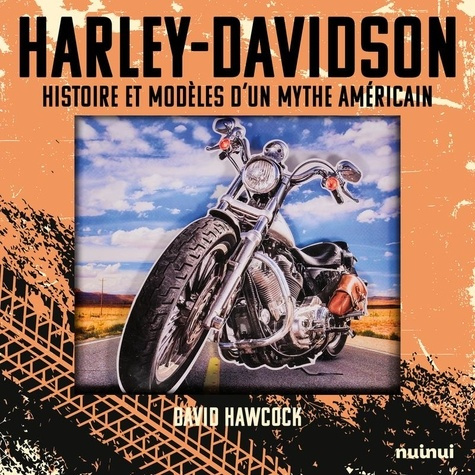 hawcock-david-harley-davidson-pop-up-histoire-et-modeles-d-un-mythe-americain_0