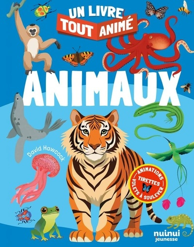 hawcock-david-un-livre-tout-anime-animaux_0