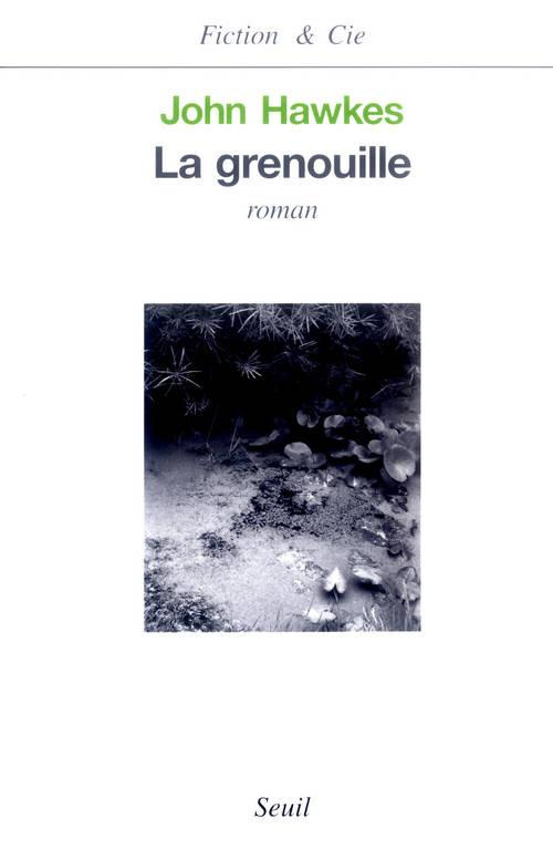 hawkes-john-la-grenouille_0