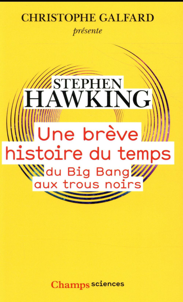 hawking-stephen-3b-galfard-christophe-3b-naddeo-sour-une-breve-histoire-du-temps-du-big-bang-aux-trous-noirs_0