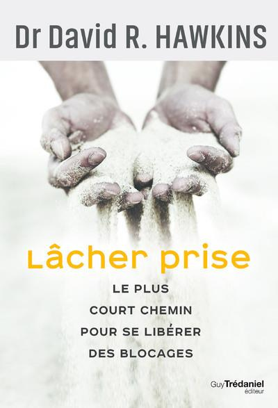 hawkins-david-r-lacher-prise-le-plus-court-chemin-pour-se-iberer-des-blocages_0