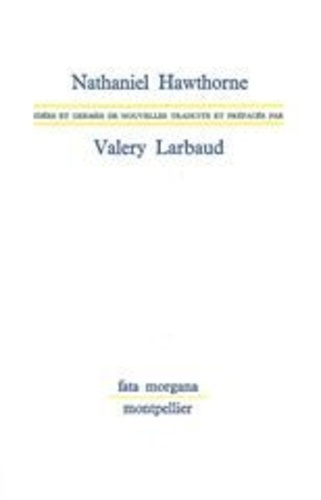 hawthorne-nathaniel-3b-larbaud-valery-idees-et-germes-de-nouvelles_0