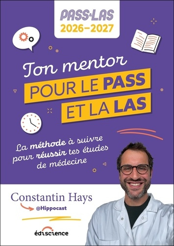 hays-constantin-ton-mentor-pour-le-pass-et-la-las-2026-2027-la-methode-a-suivre-pour-reussir-tes-etudes-de-medeci_0