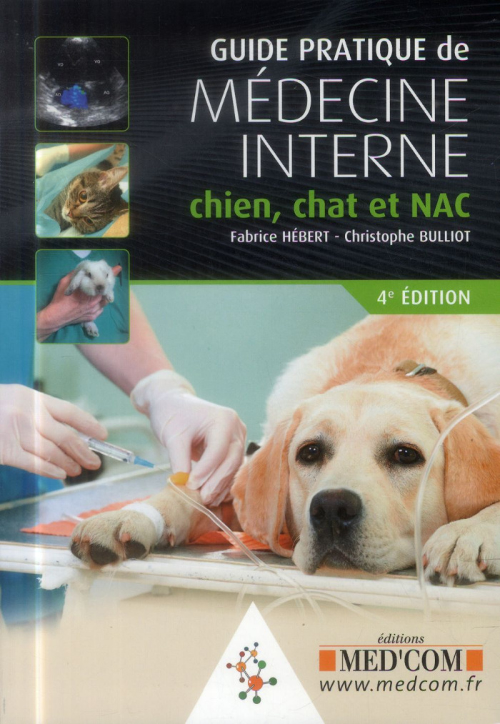 hebert-fabrice-3b-bulliot-christophe-guide-pratique-de-medecine-interne-chien-chat-et-nac-4e-edition_0