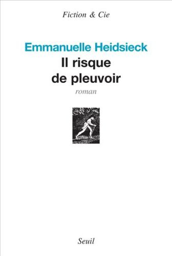 heidsieck-emmanuelle-il-risque-de-pleuvoir_0