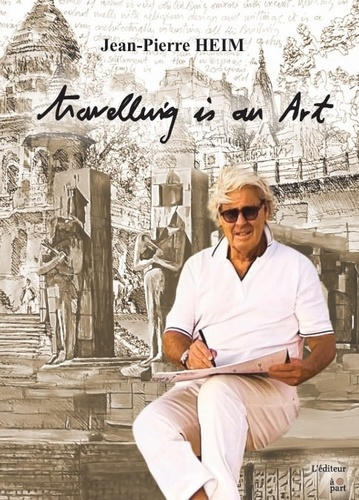 heim-jean-pierre-travelling-is-an-art-horizons-et-decouvertes-d-architecte_0