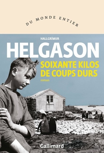 helgason-hallgrimur-soixante-kilos-de-coups-durs_0