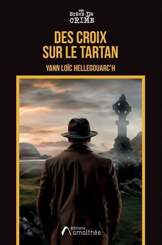 hellegouarc-h-yann-loic-des-croix-sur-le-tartan_0