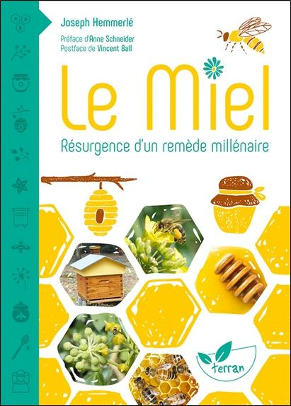 hemmerle-joseph-le-miel-resurgence-d-un-remede-millenaire_0